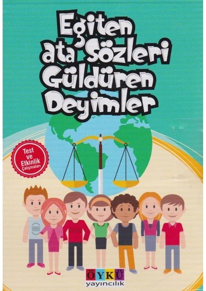 Eğiten Atasözleri & Güldüren Deyimler Dizisi