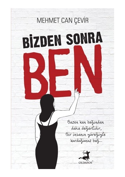 Bizden Sonra Ben - Mehmet Can Çevir