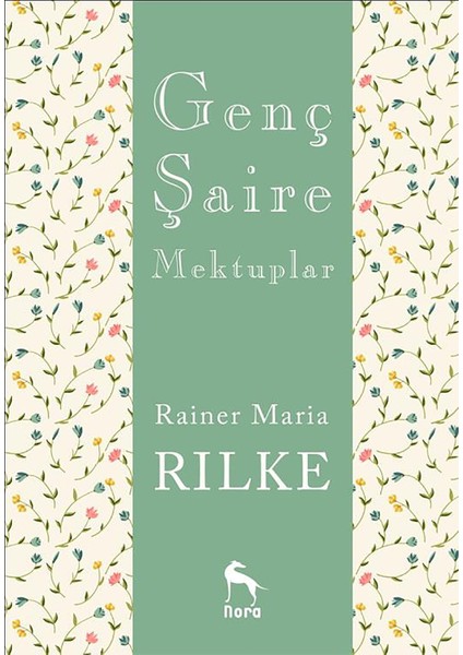 Genç Şaire Mektuplar - Rainer Maria Rilke