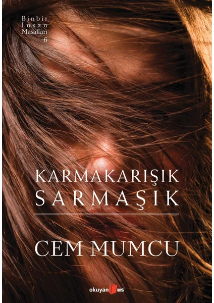 Karmakarışık Sarmaşık - Cem Mumcu