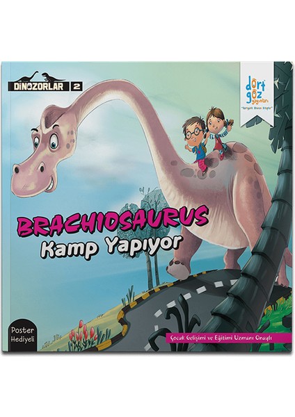 Dinazorlar 2 :Brachiosaurus Kamp Yapıyor (Poster Hediyeli)