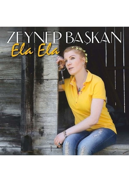 Zeynep Başkan - Ela Ela (Plak)