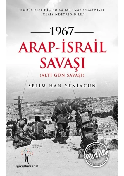 1948 Arap-İsrail Savaşı - Selim Han Yeniacun