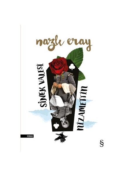 Sinek Valesi Nizamettin - Nazlı Eray