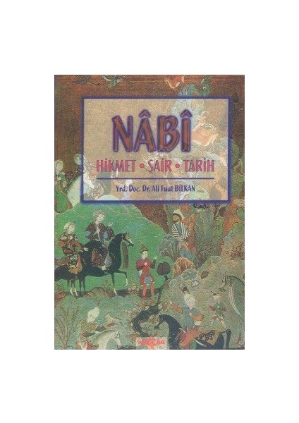 Nabi Hikmet-Şair-Tarih-Ali Fuat Bilkan