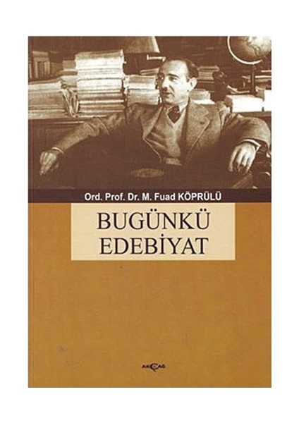 Bugünkü Edebiyat