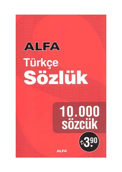 Alfa Yayınları Türkçe Sözlük 10.000 Sözcük