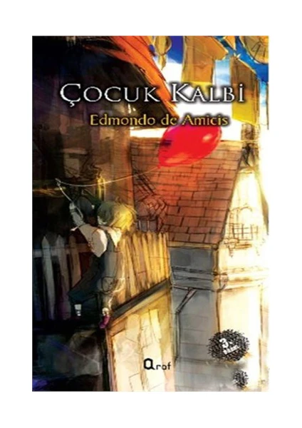 Çocuk Kalbi-Edmondo De Amicis