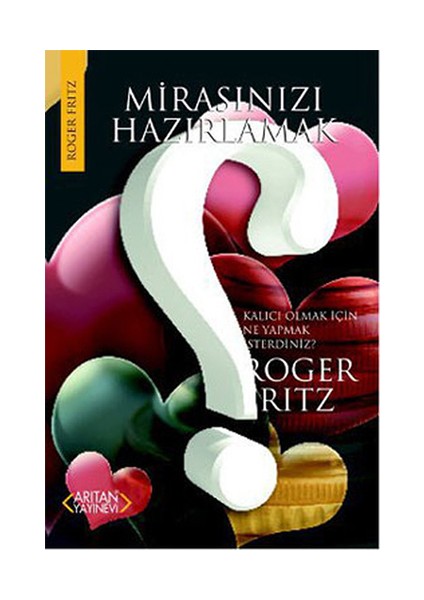 Mirasınızı Hazırlamak-Roger Fritz