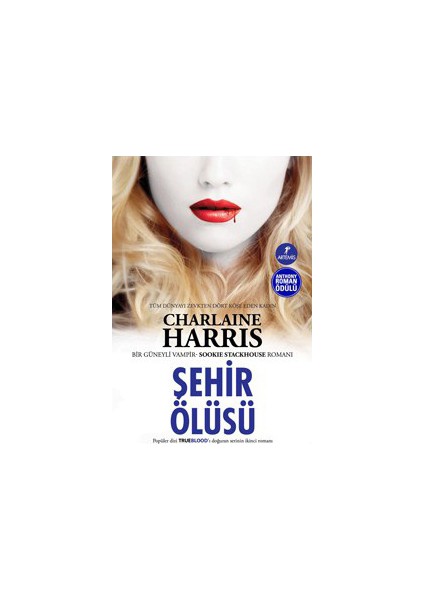 Şehir Ölüsü - Charlaine Harris
