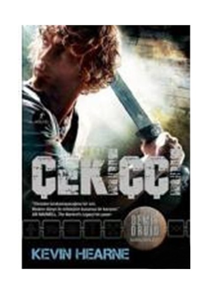 Çekiççi - Kevin Hearne