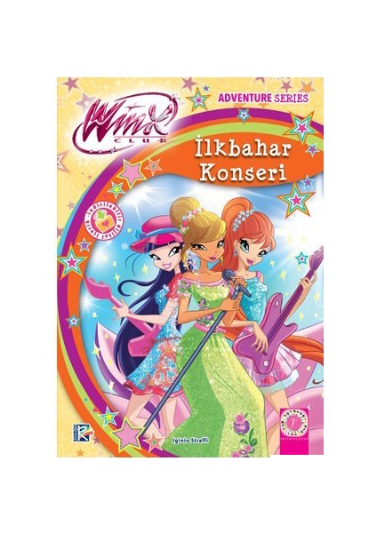Winx Club : İlkbahar Konseri-Iginio Straffi