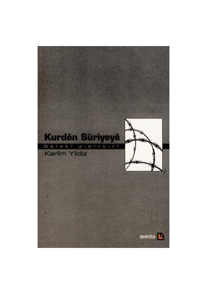 Kurden Suriyeye: Geleki Jibirkiri-Kerim Yıldız