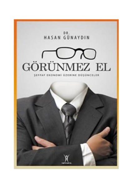 Görünmez El-Hasan Günaydın