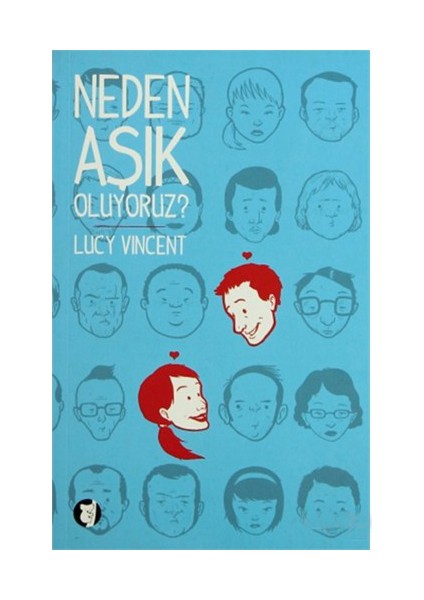 Neden Aşık Oluyoruz?-Lucy Vincent