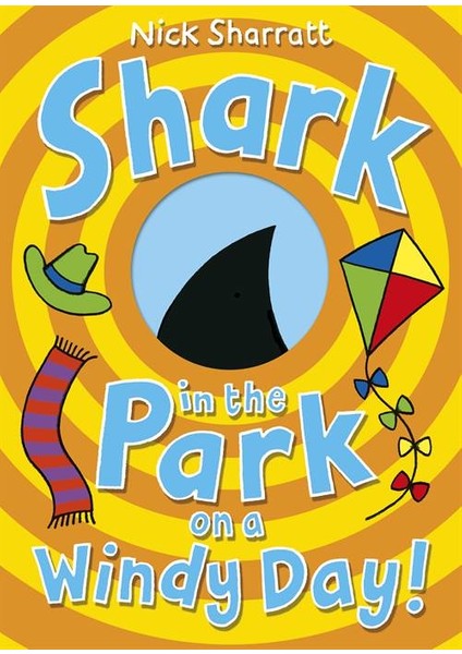 Shark In The Park On A Windy Day - Nick Sharratt