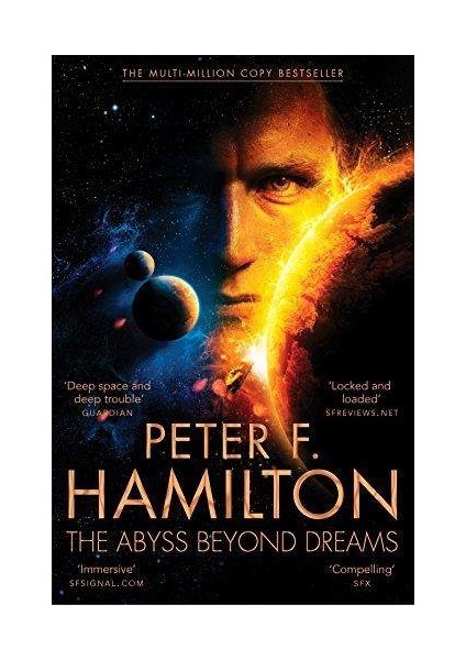 Chronicle of the Fallers 1: The Abyss Beyond Dreams - Peter F. Hamilton