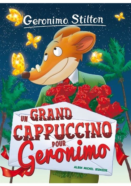 Un Grand Cappucino Pour Geronimo - Geronimo Stilton