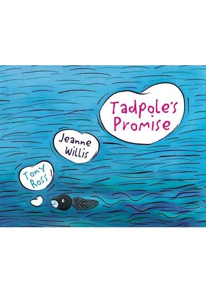 Tadpole's Promise - Jeanne Willis