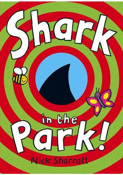 Shark in the Park - Nick Sharratt