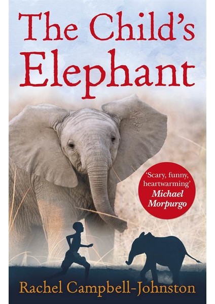 The Child's Elephant - R. Campbell-Johnson