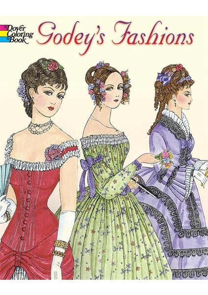 Godey's Fashions Coloring Book - Ming-Ju Sun