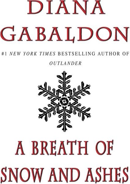 A Breath Of Snow And Ashes (Outlander 6) - Diana Gabaldon