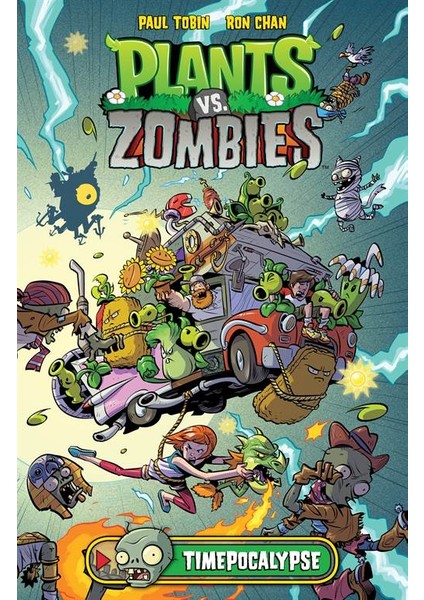 Plants Vs. Zombies 2: Timocalypse - Paul Tobin