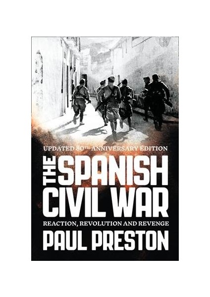 The Spanish Civil War - Paul Preston