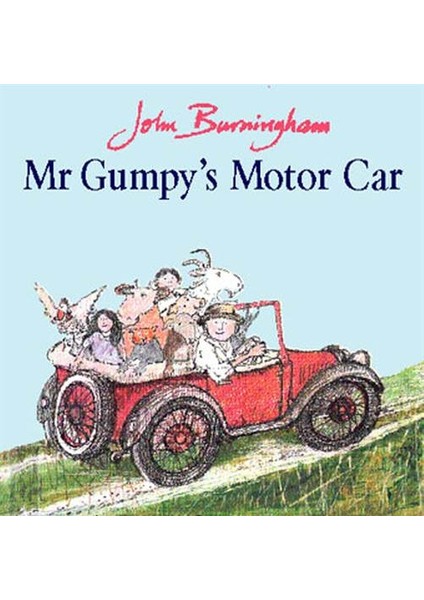 Mr Gumpy's Motor Car - John Burningham