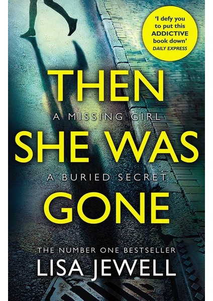 Then She Was Gone - Lisa Jewell