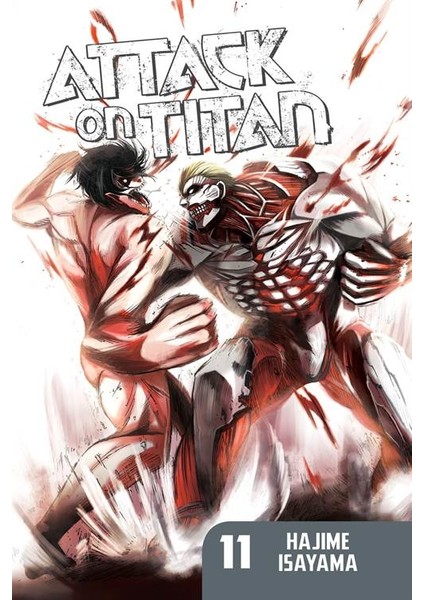 Attack on Titan 11 - Hajime Isayama