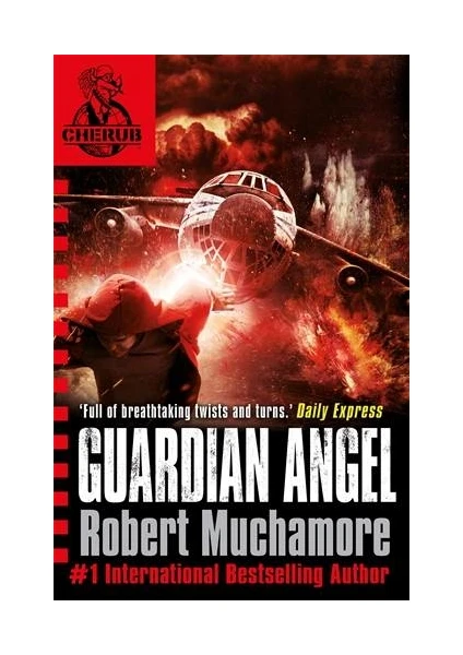 Guardian Angel (Cherub 14) - Robert Muchamore