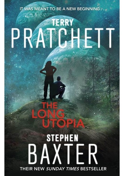 The Long Utopia (The Long Earth 4) - Terry Pratchett