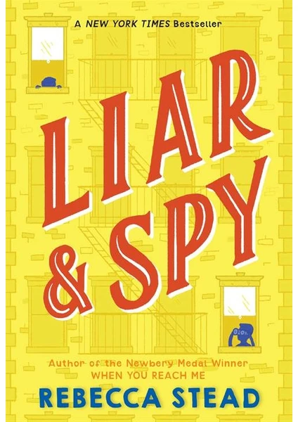 Liar and Spy - Rebecca Stead