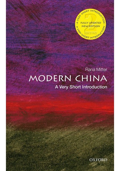 Modern China: A Very Short Introductıon - Rana Mitter