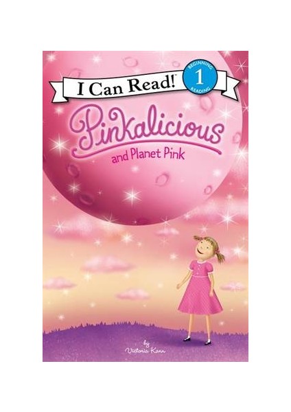 Pinkalicious And Planet Pink (I Can Read, Level 1) - Victoria Kann