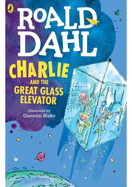 Charlie and the Glass Elevator - Roald Dahl