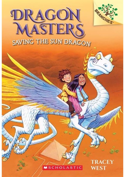 Dragon Masters 2: Saving the Sun Dragon - Tracey West