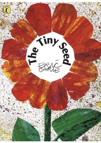 The Tiny Seed - Eric Carle