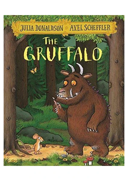 The Gruffalo - Julia Donaldson