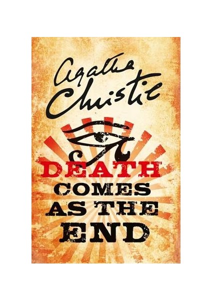 Death Comes As The End - Agatha Christie