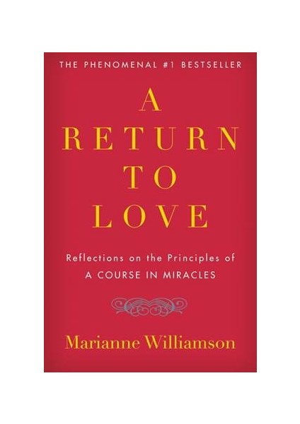 A Return To Love - Marianne Williamson