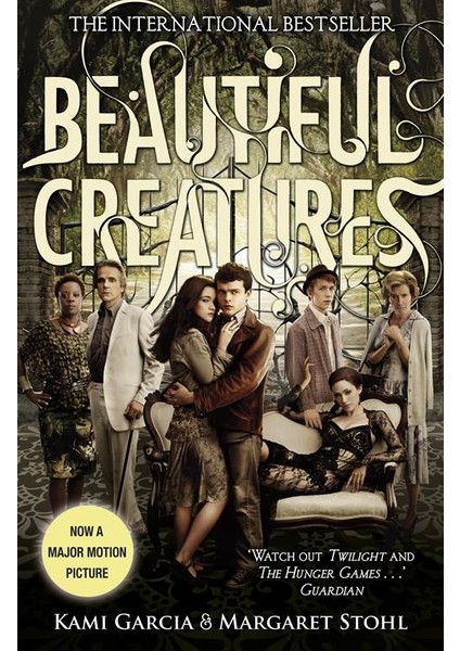 Beautiful Creatures - Kami Garcia, Margaret Stohl