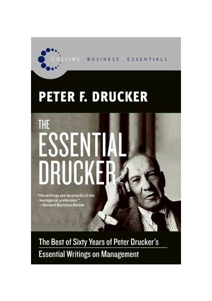 The Essential Drucker - Peter F. Drucker