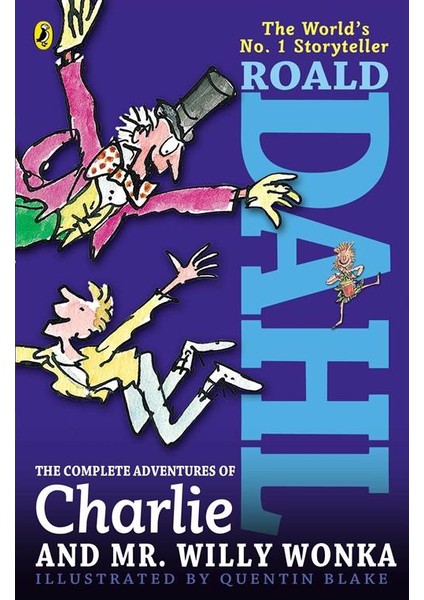 Adventures Of Charlie And Willy Wonka - Roald Dahl