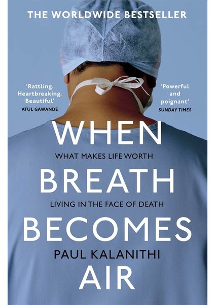 When Breath Becomes Air - Paul Kalanithi