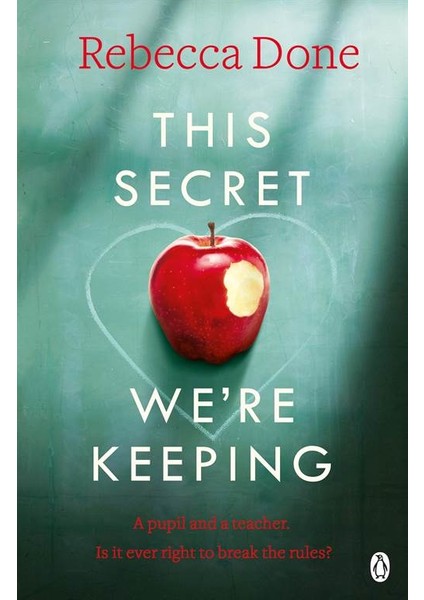 The Secret We're Keeping - Rebecca Done