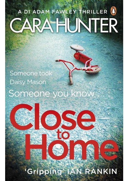 Close To Home - Cara Hunter