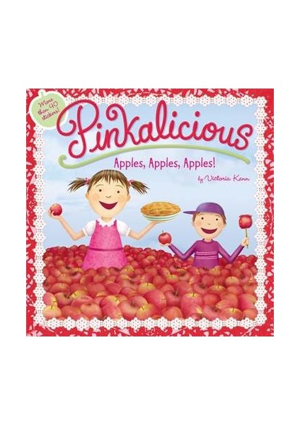 Pinkalicious Apple, Apple, Apple - Victoria Kann
